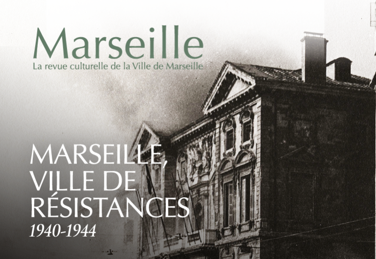 Revue Marseille 275 Marseille, ville de résistance 1940/1944