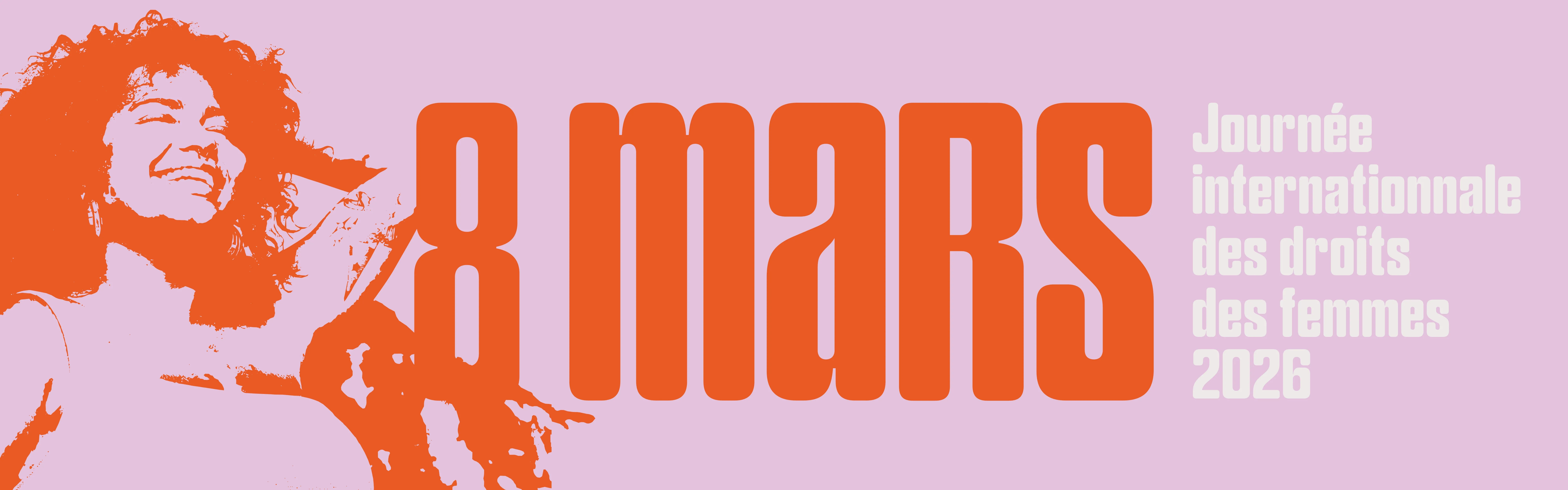 8 mars 2026 : un mois d'évènements autour des droits des femmes